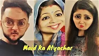 Maid Ka Atyachar -  Vinu Sona | Vinzua Paaji
