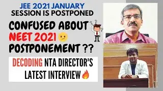 Important Update🔥 Is NEET 2021 Postponed? | JEE 2021 is Postponed | NTA Director | Vineet Joshi
