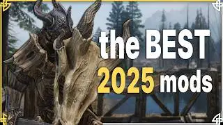 The BEST Skyrim Mods of 2025! (so far)