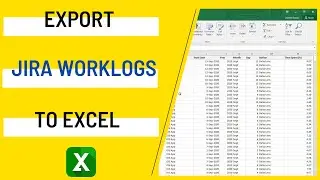 Export Jira Cloud worklogs to Excel
