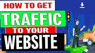 How To Get Traffic To Your Website 2020 [ Step-By-Step Tutorial]