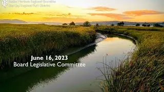 JUN 16, 2023 - BOARD LEGISLATIVE COMMITTEE