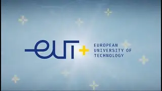 Discover EUT+ European University of Technology
