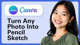 How To Turn Any Photo Into A Pencil Sketch In Canva