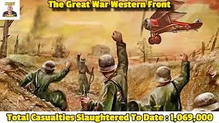1,069,000 Total Casualties Slaughtered || The Great War The Western Front Gameplay || MoisTea Gaming