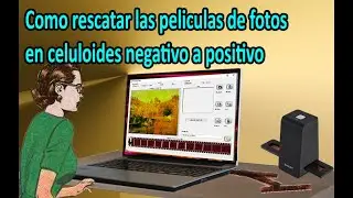 cómo rescatar las películas de fotos en celuloides negativos a positivo - sencillo de hacer
