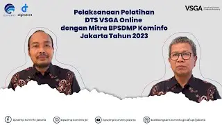 Pelaksanaan VSGA Daring dengan Mitra Kampus BPSDMP Kominfo Jakarta Tahun 2023