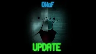 LIVE: OWaF FANMADE UPDATE (LORE HUNTING)