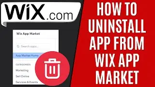 How to Delete Wix App From Wix App Market [Quick Guide]