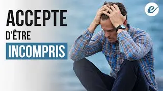 ACCEPTE D’ÊTRE INCOMPRIS - Luc Dumont