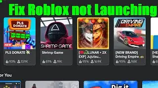 How to Fix Roblox Not Launching 2025 (Solve Roblox Launching Issue Guide)