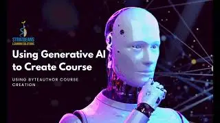 Course & Microlearning Creation with GPT and Generative AI - ByteAuthor
