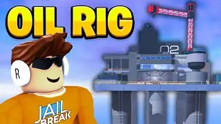 OIL RIG Robbery in Jailbreak! - Roblox