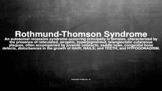 Medical vocabulary: What does Rothmund-Thomson Syndrome mean