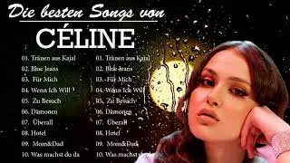 Beste Lieder von CÉLINE || 2021 Neues Lied ♫ Playlist Beste Deutsche Popmusik 2021