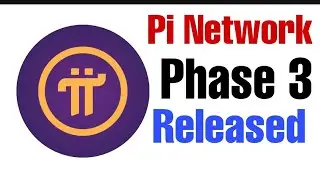 pi network phase 3 release date | Pi network Value | Pi network UPDATE TODAY | Pi network phase 3