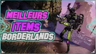 LES Items les PLUS UTILES des BORDERLANDS!! | Le TOP 3!!