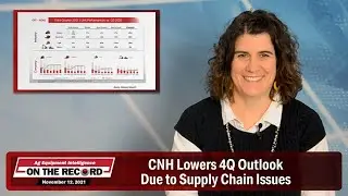 CNH Lowers 4Q Outlook Due to Supply Chain Issues