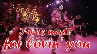 Kiss - I Was Made For Lovin' You(Текст,перевод песни)