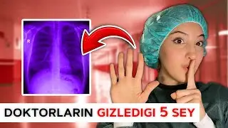 AÇIKLIYORUM⚠️ Doktorların hastalardan sakladığı 5 gerçek ☠️👩🏻‍⚕️