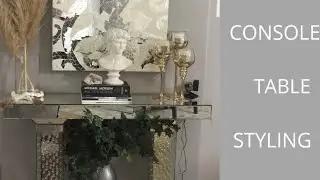 CONSOLE TABLE STYLING | DECORATION IDEAS | HOME DECORATE WITH ME |STYLING TIPS AND TRICKS
