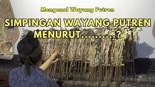 Mengenal Simpingan Wayang Putren