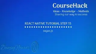 React Native Tutorial Step 15 - sagas.js