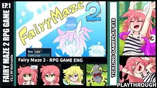 Tickle Fairy Maze 2 - PART-1 [ENG]