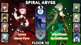 C0 Lyney Mono Pyro & C0 Alhaitham QuickBloom - Spiral Abyss 4.1 Floor 12 [Genshin Impact]