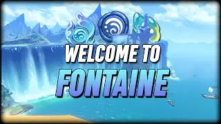 The Fontaine Experience | Genshin Impact