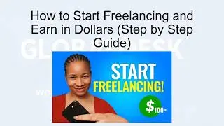 Freelancing Masterclass: How to Start Working Online and Get Clients Fast (Step-by-Step)
