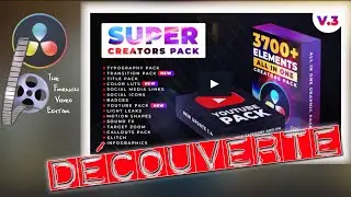 Textes, Transitions, Luts, Infographie, Effets sonores et bien plus dans ce PACK CREATORS SUPER