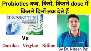 Probiotics Enterogermina, darolac, vizylac,bifilac uses, doses #drniteshraj how probiotics works