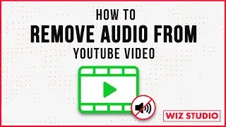 How to remove audio from YouTube video In 1 minute
