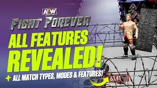 AEW Fight Forever: All Features, Game Modes,  Match Types, Roster, Options & More! (Full Overview)