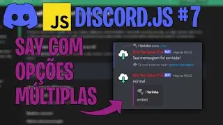 Comando de Say (Embed/Normal) em Slash Commands (/) | Discord.js V14 #7