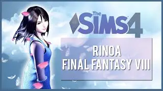 The Sims 4: Final Fantasy CAS │Rinoa