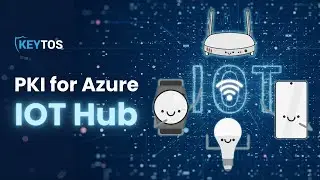 What Certificate Authority To Use for Azure IoT