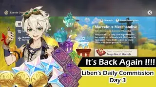 Event Marvelous Merchandise: Liben's Daily Commission Day 3 (Genshin 1.4) - Genshin Impact
