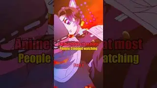 Anime series that most people stopped 🚫watching [part-1]..