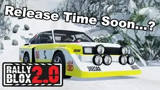 How Close Is Rally-Blox 2.0 To Release? | Rally Blox 2.0