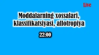 Moddalarning xossalari, klassifikatsiyasi, allotropiya | Kimyo |