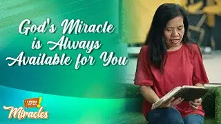 God's Miracle is Always Available for You | #MiraclesIMineMoNa LIVE TV Special Day 10 Livestream