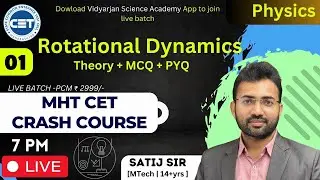 01 - Rotational Dynamics | MHT CET 2024 | Theory + MCQ + PYQ | Crash Course  2024