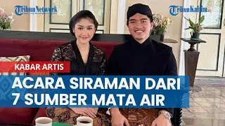 Sakralnya Tahapan Pernikahan Kaesang-Erina, Acara Siraman dari 7 Sumber Mata Air