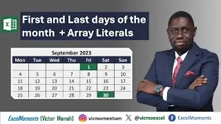 First and Last days of the month Excel - Formulas and array literals