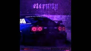 Eternity - LIQUIDXTE (feat. PHONK WALKER)