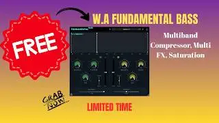 🎁 LIMITED TIME FREE! W.A. Production Fundamental Bass – $40 Bass Shaper VST Now $0! Demo(No Talk)