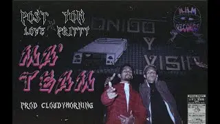 MA' TEAM - Yon pritty x Postlove | prod. 