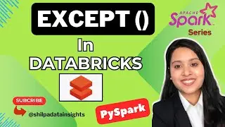 Databricks | Pyspark| Spark SQL: Except Columns in Select Clause